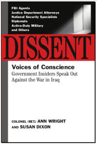 Dissent in a Democracy by Ann Wright and Susan Dixon